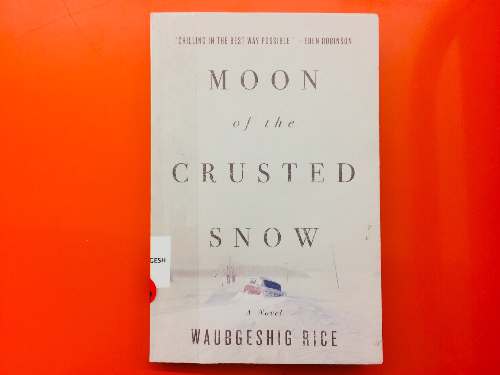 moon of the crusted snow by waubgeshig rice