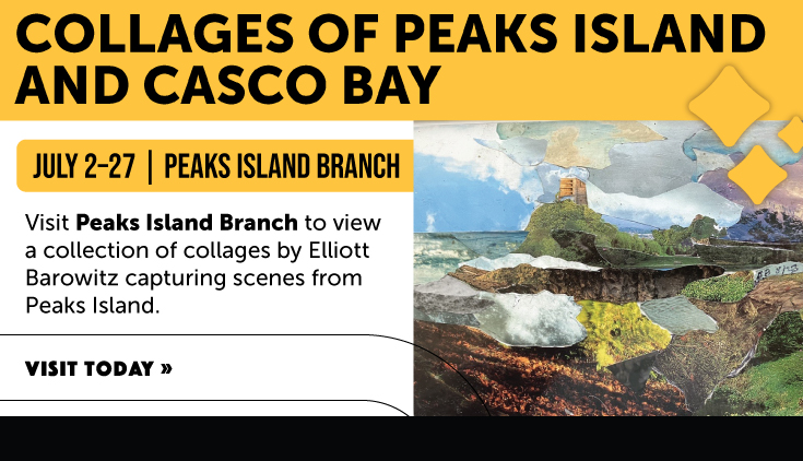 A collage picturing a view from Peaks Island stands as an example of the artwork on display at the Peaks Island Library Branch